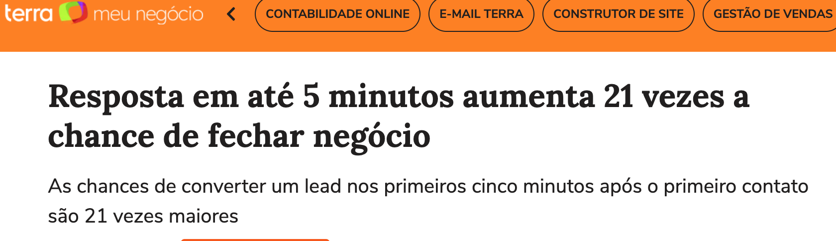 Manchete Terra: Resposta em até 5 minutos aumenta 21 vezes a chance de fechar negócio